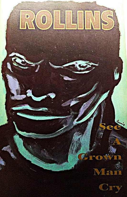 Henry Rollins - See a Grown Man Cry (Book - Paperback)