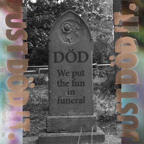 Död - We Put The Fun In Funeral (Cassette) (SORES017)