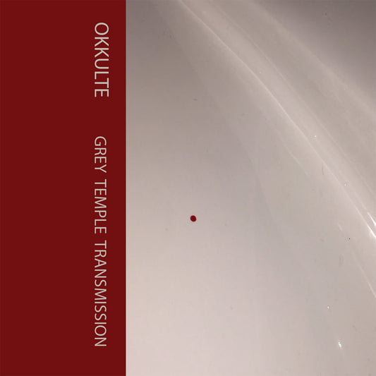 Okkulte - Grey Temple Transmission (Cassette) (BODIES003 / SORES 005)