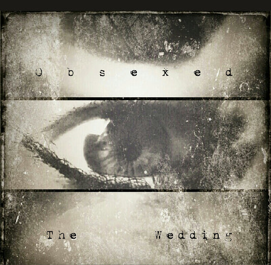 Obsexed - The Wedding (CD) (IC031)